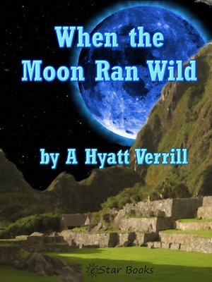 cover image of When the Moon Ran Wild